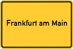 Place name sign Frankfurt am Main