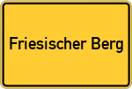 Place name sign Friesischer Berg