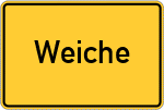Place name sign Weiche