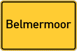 Place name sign Belmermoor
