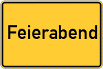 Place name sign Feierabend, Dithmarschen