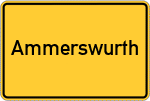 Place name sign Ammerswurth