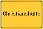 Place name sign Christianshütte