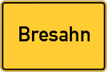Place name sign Bresahn
