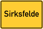 Place name sign Sirksfelde