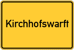 Place name sign Kirchhofswarft