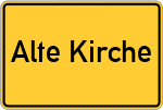 Place name sign Alte Kirche