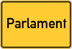 Place name sign Parlament