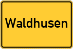 Place name sign Waldhusen