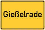 Place name sign Gießelrade