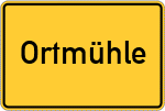 Place name sign Ortmühle, Holstein