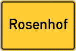 Place name sign Rosenhof