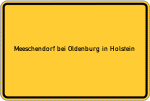 Place name sign Meeschendorf bei Oldenburg in Holstein