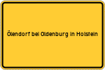 Place name sign Ölendorf bei Oldenburg in Holstein