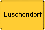 Place name sign Luschendorf