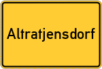 Place name sign Altratjensdorf