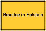 Place name sign Beusloe in Holstein