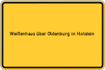 Place name sign Weißenhaus über Oldenburg in Holstein