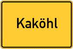 Place name sign Kaköhl