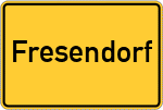 Place name sign Fresendorf