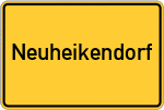 Place name sign Neuheikendorf