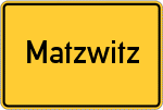 Place name sign Matzwitz