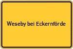 Place name sign Weseby bei Eckernförde