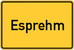 Place name sign Esprehm, Gemeinde Geltorf