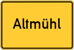 Place name sign Altmühl, Gemeinde Selk