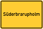 Place name sign Süderbrarupholm