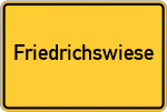 Place name sign Friedrichswiese, Gemeinde Tetenhusen