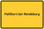 Place name sign Pahlhorn bei Rendsburg