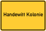Place name sign Handewitt Kolonie