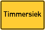 Place name sign Timmersiek