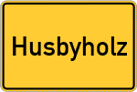 Place name sign Husbyholz, Kreis Flensburg