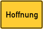 Place name sign Hoffnung