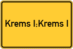 Place name sign Krems I;Krems I, Holstein