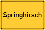 Place name sign Springhirsch, Siedlung