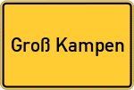 Place name sign Groß Kampen