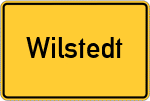 Place name sign Wilstedt, Kreis Stormarn