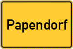 Place name sign Papendorf, Kreis Stormarn