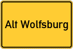 Place name sign Alt Wolfsburg