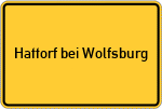 Place name sign Hattorf bei Wolfsburg