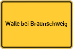 Place name sign Walle bei Braunschweig