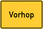 Place name sign Vorhop