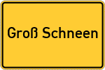 Place name sign Groß Schneen