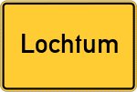 Place name sign Lochtum