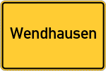 Place name sign Wendhausen, Kreis Braunschweig