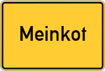 Place name sign Meinkot