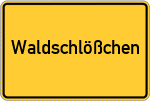 Place name sign Waldschlößchen
